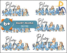 Bluey Mama Png Dog Png Mom Available Download Svg