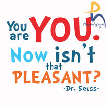 You Are You Now Isnt That Pleasant Svg Png Dxf Eps File Dr00086 Svg